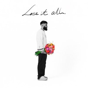 Image for 'Lose It All'