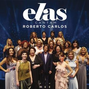 Image for 'Elas cantam Roberto Carlos'