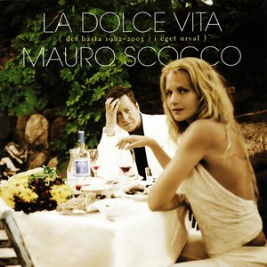 “La Dolce Vita (Det Bästa 1982-2003 / I Eget Urval)”的封面