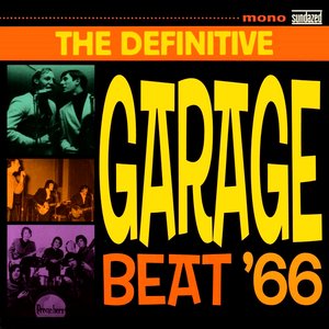 Immagine per 'The Definitive Garage Beat '66'