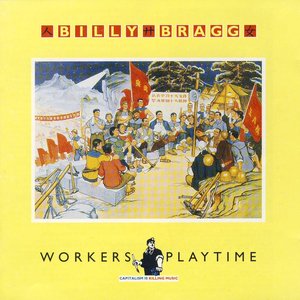 'Worker's Playtime'の画像