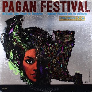 Image for 'Pagan Festival: An Exotic Love Ritual For Orchestra'