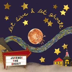 Image for 'Let Live and Let Ghosts'