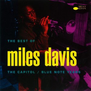 Image for 'The Best of Miles Davis: The Capitol/Blue Note Years'