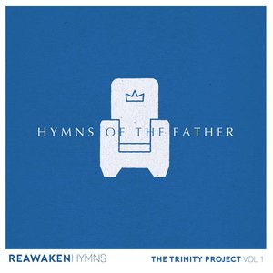 Image pour 'Hymns Of The Father (Reawaken Hymns)'