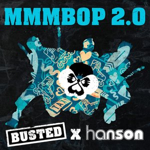 “MMMBop 2.0”的封面