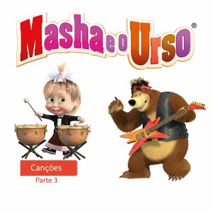 Изображение для 'Masha e o Urso. Canções, Pt. 3'