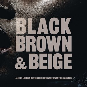 Imagem de 'Black, Brown and Beige'