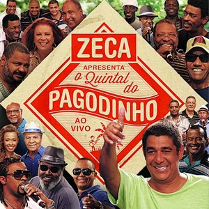 Image for 'Zeca Apresenta: O Quintal Do Pagodinho'