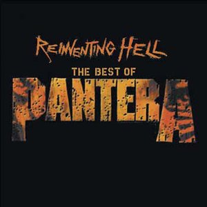 “Reinventing Hell- The Best Of Pantera”的封面