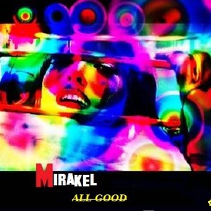 Image for 'All Good'