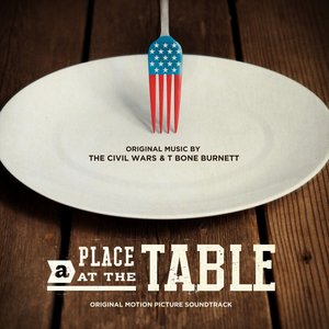 Bild för 'A Place at the Table (Original Motion Picture Soundtrack)'