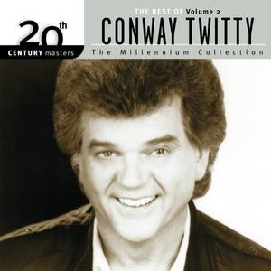 Image for '20th Century Masters: The Millennium Collection: Best Of Conway Twitty, Volume 2'