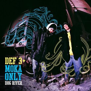 Image for 'Def 3 & Moka Only'