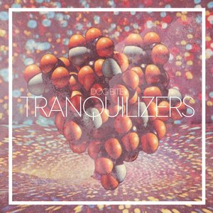 Image for 'Tranquilizers'
