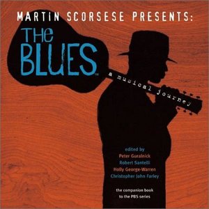 Image for 'Martin Scorsese Presents The Blues: A Musical Journey'