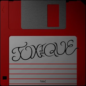 Image for 'TOXIQUE'