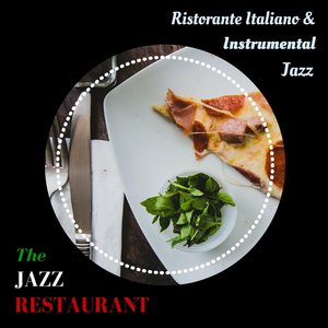 Image for 'Ristorante Italiano & Instrumental Jazz'