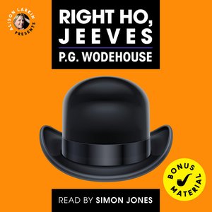 Image for 'Right Ho, Jeeves (Unabridged)'