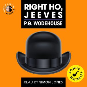 Изображение для 'Right Ho, Jeeves (Unabridged)'