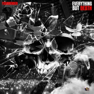 Image pour 'EVERYTHING BUT DEATH'