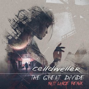 Image for 'The Great Divide (Matt Lange Remix)'