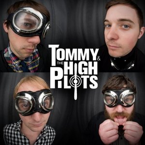 Image for 'Tommy and The High Pilots'