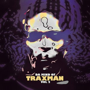 Image for 'Da Mind Of Traxman Vol 2'