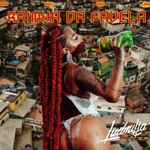 Image for 'Rainha da Favela'