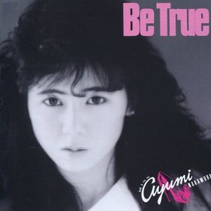 Bild für 'Be True (35周年記念 2019 Remaster)'
