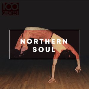 Image pour '100 Greatest Northern Soul'