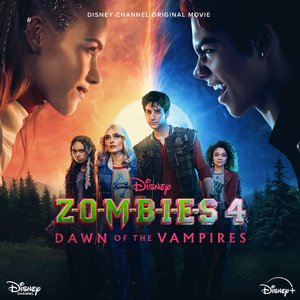 Image for 'ZOMBIES 4: Dawn of the Vampires (Original Soundtrack)'