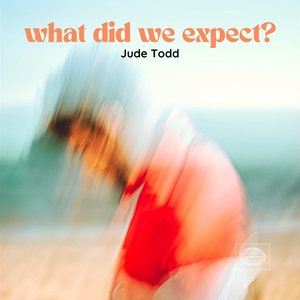 Image for 'what did we expect ?'