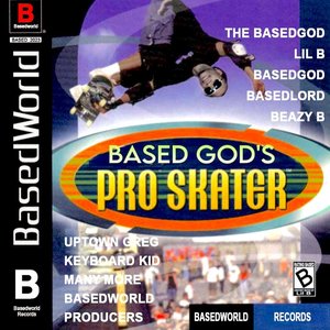 Image for 'BasedGods Pro Skater'