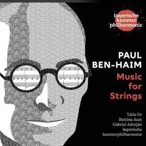 'Paul Ben-Haim: Music for Strings'の画像