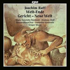 Image pour 'Joachim Raff: Welt-Ende · Gericht · Neue Welt'