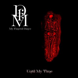 Image for 'Until My Time'