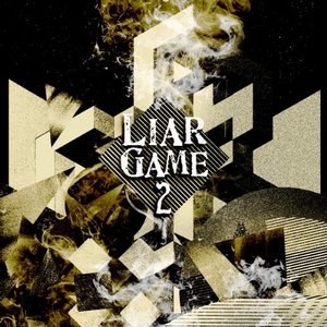 Image for 'LIAR GAME2 ~シーズン2&劇場版 オリジナルサウンドトラック~'