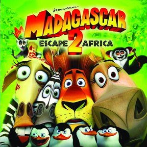 Image for 'Madagascar: Escape 2 Africa - Music From The Motion Picture'