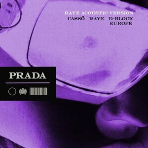 Zdjęcia dla 'Prada (feat. D-Block Europe) [Acoustic Version]'