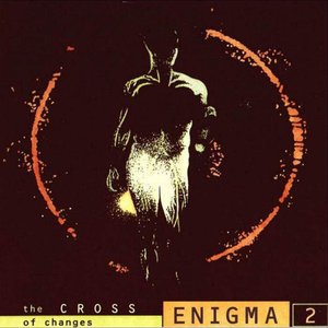 “Enigma 2 - The Cross Of Changes”的封面