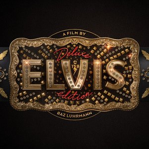 Zdjęcia dla 'ELVIS (Original Motion Picture Soundtrack) DELUXE EDITION'