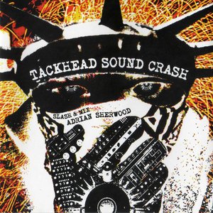 Изображение для 'Tackhead Sound Crash Slash And Mix Adrian Sherwood'