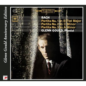 'Bach: Partitas, BWV 825-827, Volume 1 (Glenn Gould - The Anniversary Edition)'の画像