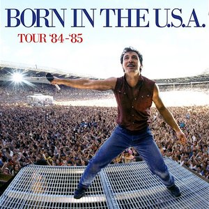 Image pour 'Bruce Springsteen & The E Street Band - The Born in the U.S.A. Tour '84 - '85'