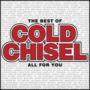 “The Best of Cold Chisel - All For You”的封面