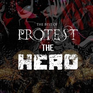 Изображение для 'The Best of Protest the Hero'