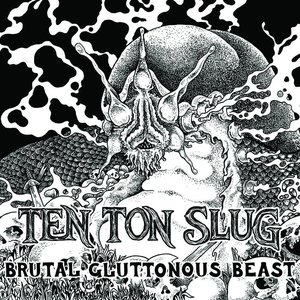 Image for 'Brutal Gluttonous Beast'