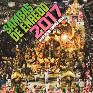 Image for 'Sambas De Enredo Das Escolas De Samba 2017'