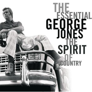 Image for 'The Essential - The Spirit Of Country'